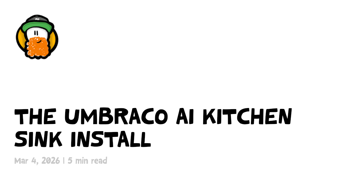 The Umbraco AI Kitchen Sink Install | mattbrailsford.dev